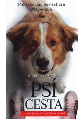 kniha Psí cesta Román pro všechny psy a jejich páníčky, Ikar 2019