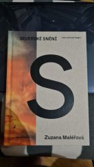 kniha Severské snění  (mé soukromé hygge), ČAS 2025