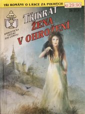 kniha Třikrát žena v ohrožení 7/95 Prokletí moře / Život v pekle / Bílá rakev pro Noru, Ivo Železný 1995