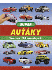 kniha Super auťáky [více než 100 samolepek!], Fragment 2009