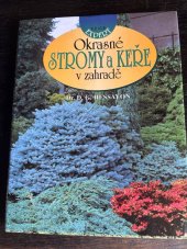 kniha Okrasné stromy a keře v zahradě, Beta-Dobrovský 1997