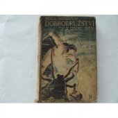 kniha Sbírka napínavých dobrodružství z celého světa II., Šolc a Šimáček 1932