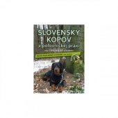 kniha Slovensky kopov v poľovníckej praxi, IBO 2013