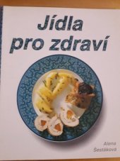 kniha Jídla pro zdraví, Svojtka a Vašut 1994