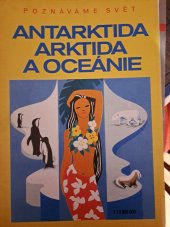 kniha Antarktida, Arktida a Oceánie měřítko 1:18000000, Geodetický a kartografický podnik 1986