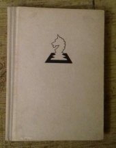 kniha Šachové končící hry Útok proti osamocenému králi : Pěšcové koncovky, Sportovní a turistické nakladatelství 1958