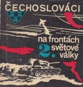 kniha Čechoslováci na frontách 2. světové války, Vojenský kartografický ústav 1969