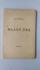 kniha Mladý čas verše z let 1935-1938, Společenská knihtiskárna 1941