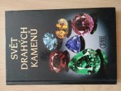 kniha Svět drahých kamenů, Granit, s. r. o. 1996