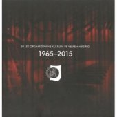 kniha 50 let organizované kultury ve Velkém Meziříčí, Jupiter Club 2014
