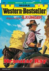 kniha  Hraničář Ray Western-Bestseller 664., MOBA 2024