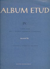 kniha Album etud IV. - klavír - Výběr etud pro 5. stupeň technické vyspělosti, Edition Supraphon 1991