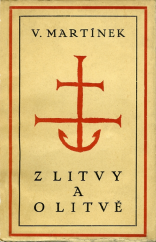 kniha Z Litvy a o Litvě, Ot. Štorch-Marien 1926