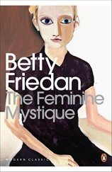 kniha The Feminine Mystique, Penguin Books 2010