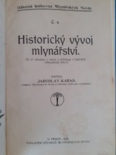 kniha Historický vývoj mlynářství, Mlynářské noviny 1919