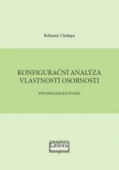 kniha Konfigurační analýza vlastností osobnosti psychologická studie, Littera 2013