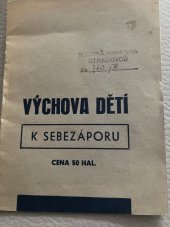 kniha Výchova dětí k sebezaporu, Brněnská tiskárna 1936