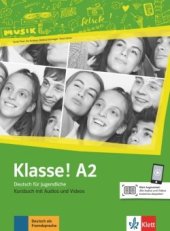 kniha Klasse! 2 (A2) Kursbuch mit Audios und Videos online, Klett 2019