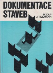 kniha Dokumentace staveb, SNTL 1981