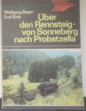 kniha Uber den Rennsteig-von Sonneberg nach Probstzella, Transpress 1983