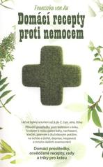 kniha Domácí recepty proti nemocem, Euromedia 2011