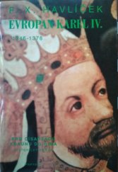 kniha Evropan Karel IV. historický román, Papyrus 1996