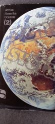kniha Země světa (2) Afrika, Amerika, Oceanie, Svoboda 1987