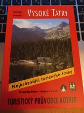 kniha Horská turistika ve Vysokých Tatrách 50 vybraných turistických tras ve Vysokých Tatrách, Freytag & Berndt 2003