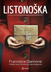 kniha Listonoška Žila naplno. Bourala předsudky. Inspirovala druhé-, Metafora 2025