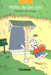 kniha Hallo, da bin ich! 1 Kursbuch, Cornelsen 2000