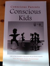 kniha Conscious Kids, AC Publishing 2013