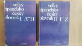kniha Velký španělsko-český slovník, dva díla A-H a I-Z, ACADEMIA 1993