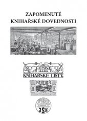 kniha Zapomenuté knihařské dovednosti, Knihař 2015