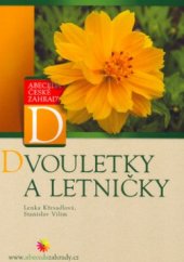 kniha Dvouletky a letničky, CPress 2004