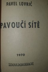 kniha Pavoučí sítě, Lidová demokracie 1970