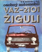 kniha osobný automobil, VAZ-2101 Žiguli, Vydavateľstvo technickej a ekonomickej literatúry 1973