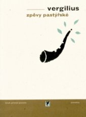 kniha Zpěvy pastýřské, Paseka 2004