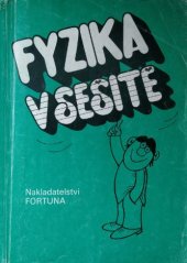 kniha Fyzika v sešitě učebnice pro 9. roč. zákl. škol, Fortuna 1991