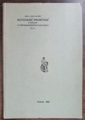 kniha Kotované promítání a nauka o topografických plochách. Díl 3, Školské a výcvikové odd. hlavního štábu 1926