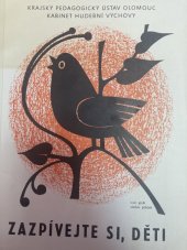 kniha Zazpívejte si, děti, Krajský pedagogický ústav 1984