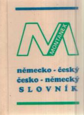 kniha Nemecko-český a česko-německý slovník Zprac. kol. autorů, Montanex 1992