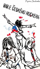 kniha Bible českého rockera, s.n. 2021