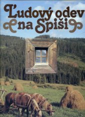 kniha Ludový odev na Spiši, Východoslovenské vydavatel'stvo 1990