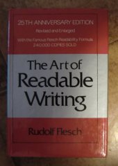 kniha The Art of Readable Writing, Harper & Row 1974