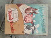 kniha Krmte správně! veselá čítanka, Pragapress 1942