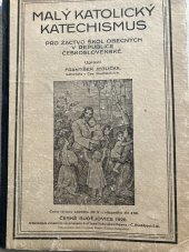 kniha Malý katolický katechismus pro žactvo škol obecných v republice Československé, s.n. 1926