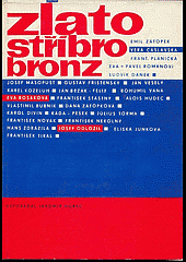 kniha Zlato, stříbro, bronz, Olympia 1969