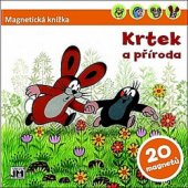 kniha Krtek a příroda Magnetická knížka, Jiří Models 2011