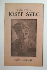 kniha Plukovník Josef Švec o jeho životě a práci, Moravský legionář 1933