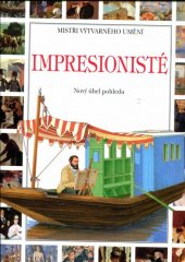 kniha Impresionisté nový úhel pohledu, Svojtka a Vašut 1995